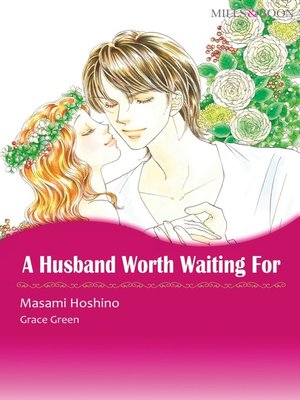 cover image of A Husband Worth Waitingfor